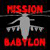 Mission Babylon